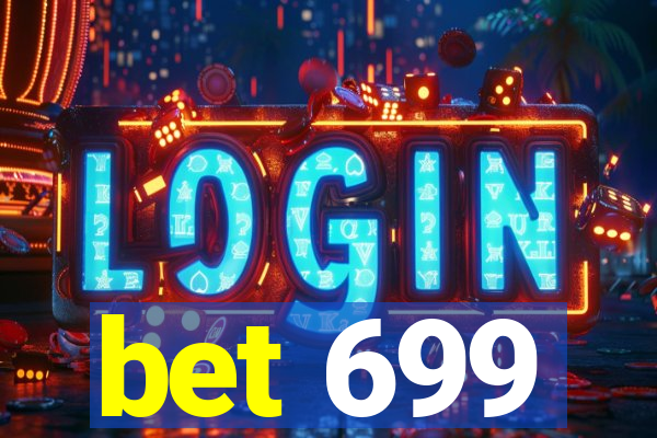 bet 699